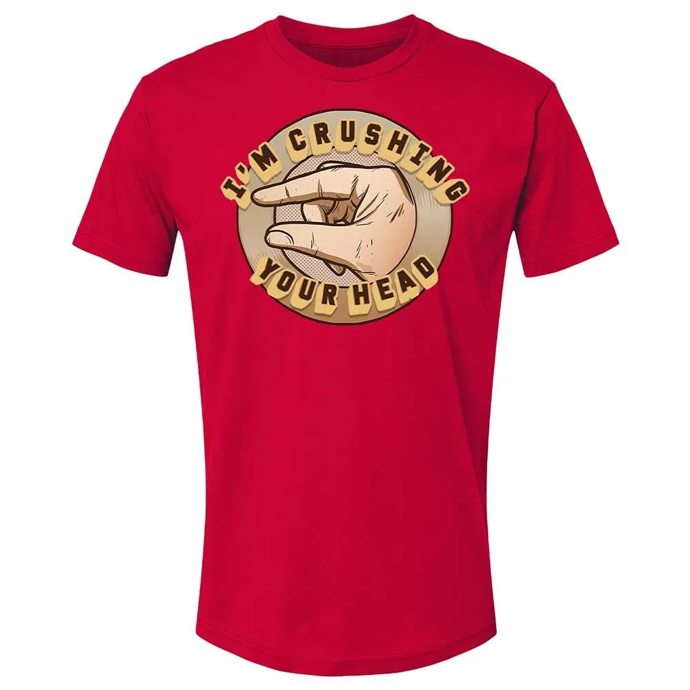 I'm Crushing Your Head - Red - 9