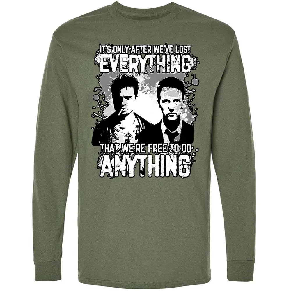 It's only after we've lost everything - Military Green - 9