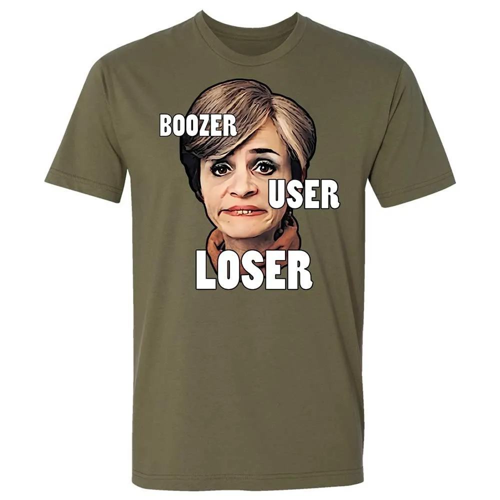 I was a boozer, a user, and a loser - Military Green - 8