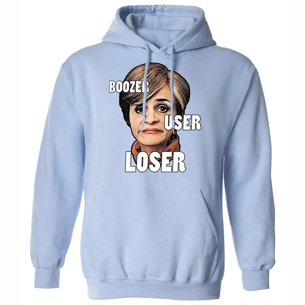 I was a boozer, a user, and a loser - Light Blue - 17
