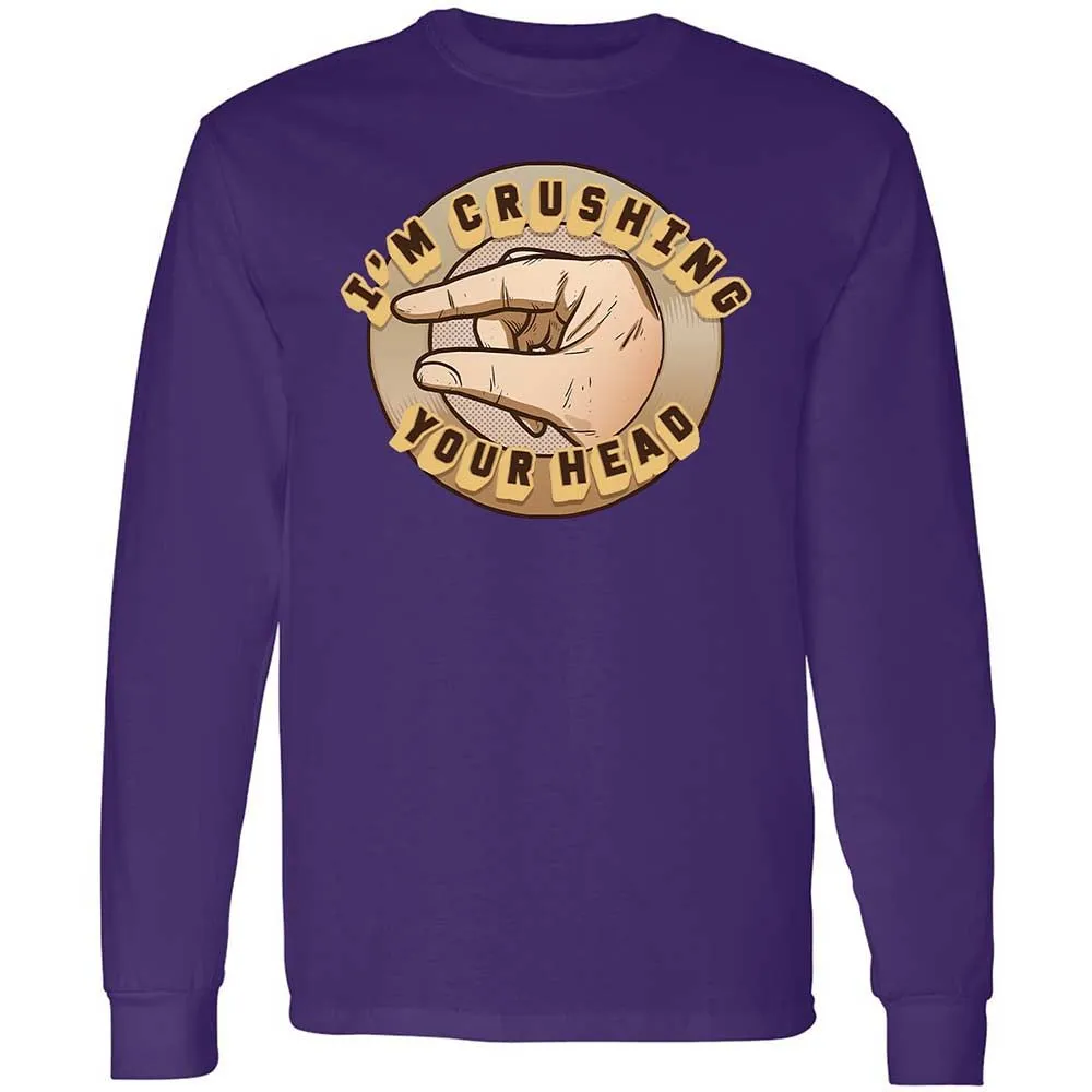 I'm Crushing Your Head - Purple - 12