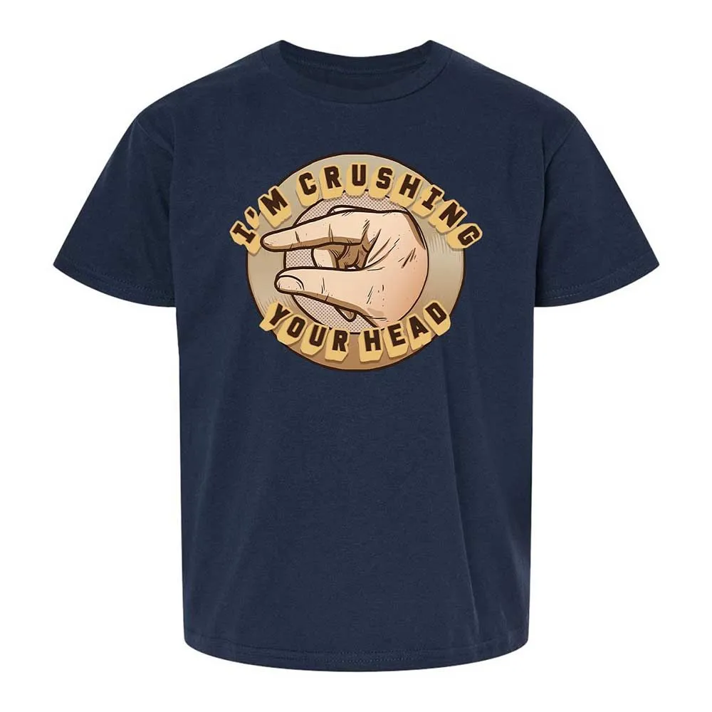 I'm Crushing Your Head - Navy - 2