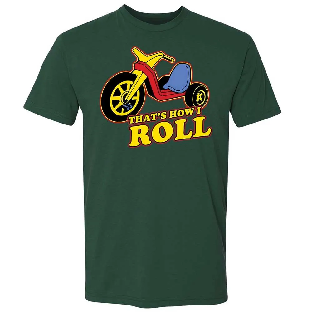 That's How I Roll - Forest Green - 3