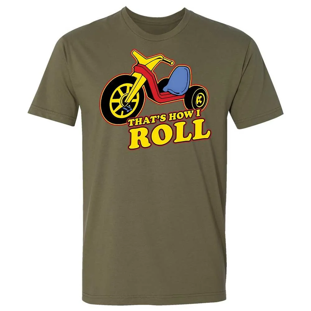 That's How I Roll - Military Green - 8