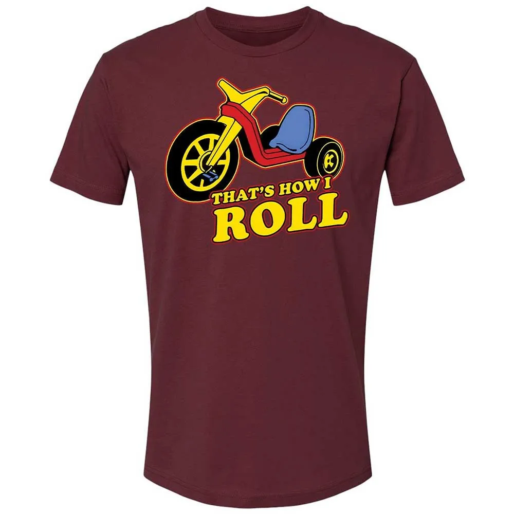That's How I Roll - Maroon - 10