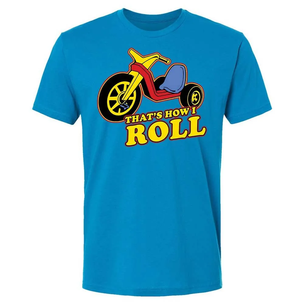 That's How I Roll - Turquoise - 15