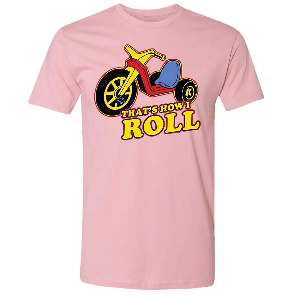 That's How I Roll - Light Pink - 16