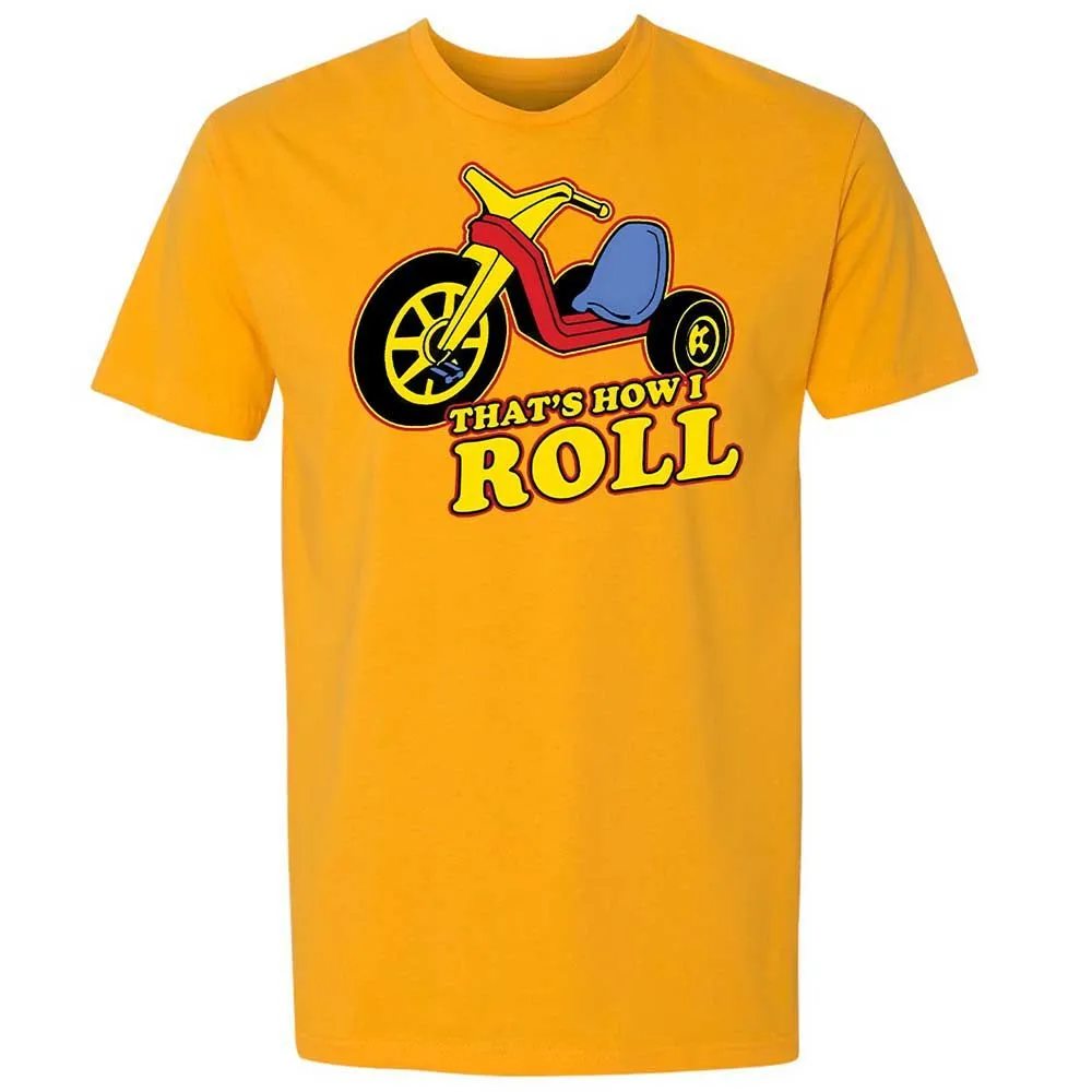 That's How I Roll - Gold - 18