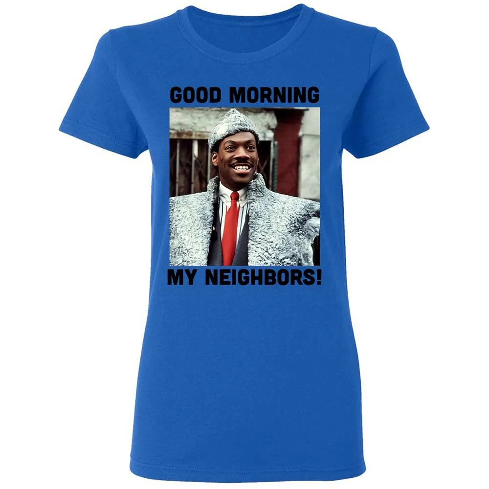 Good Morning My Neighbors - Royal - 10