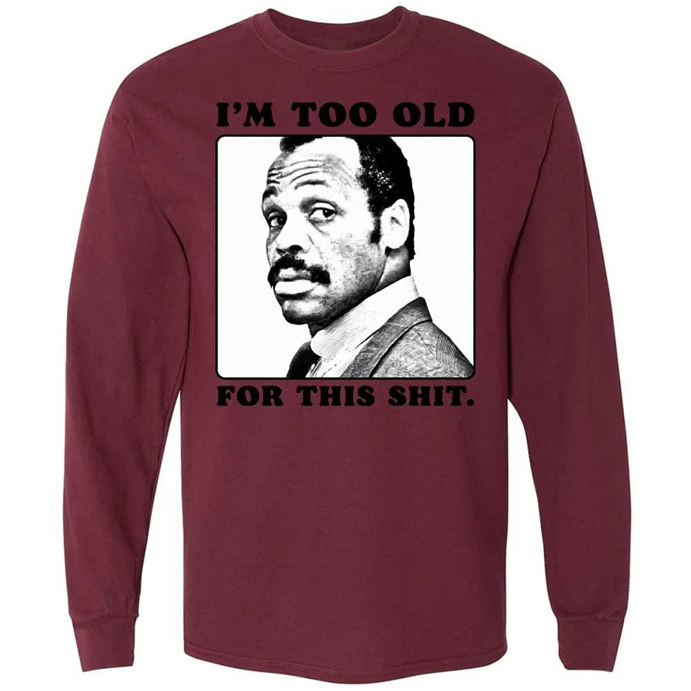 I'm too old for this shit - Maroon - 16