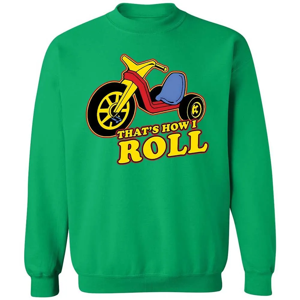 That's How I Roll - Irish Green - 13