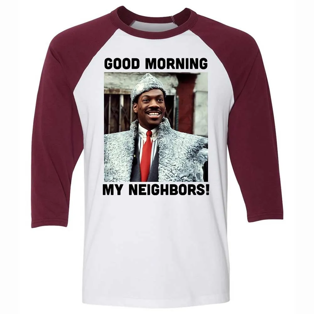 Good Morning My Neighbors - White/Maroon - 7