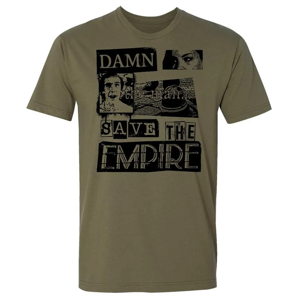Damn the man. Save the empire - Military Green - 12