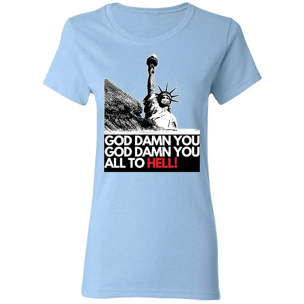 God damn you all to hell! - Light Blue - 6