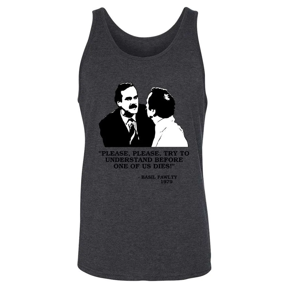 Please try to understand before one of us dies! - Dark Grey Heather - 10