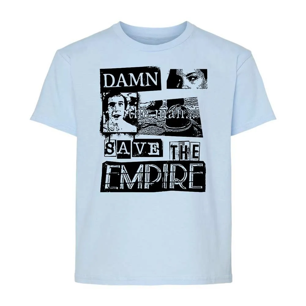 Damn the man. Save the empire - Light Blue - 3