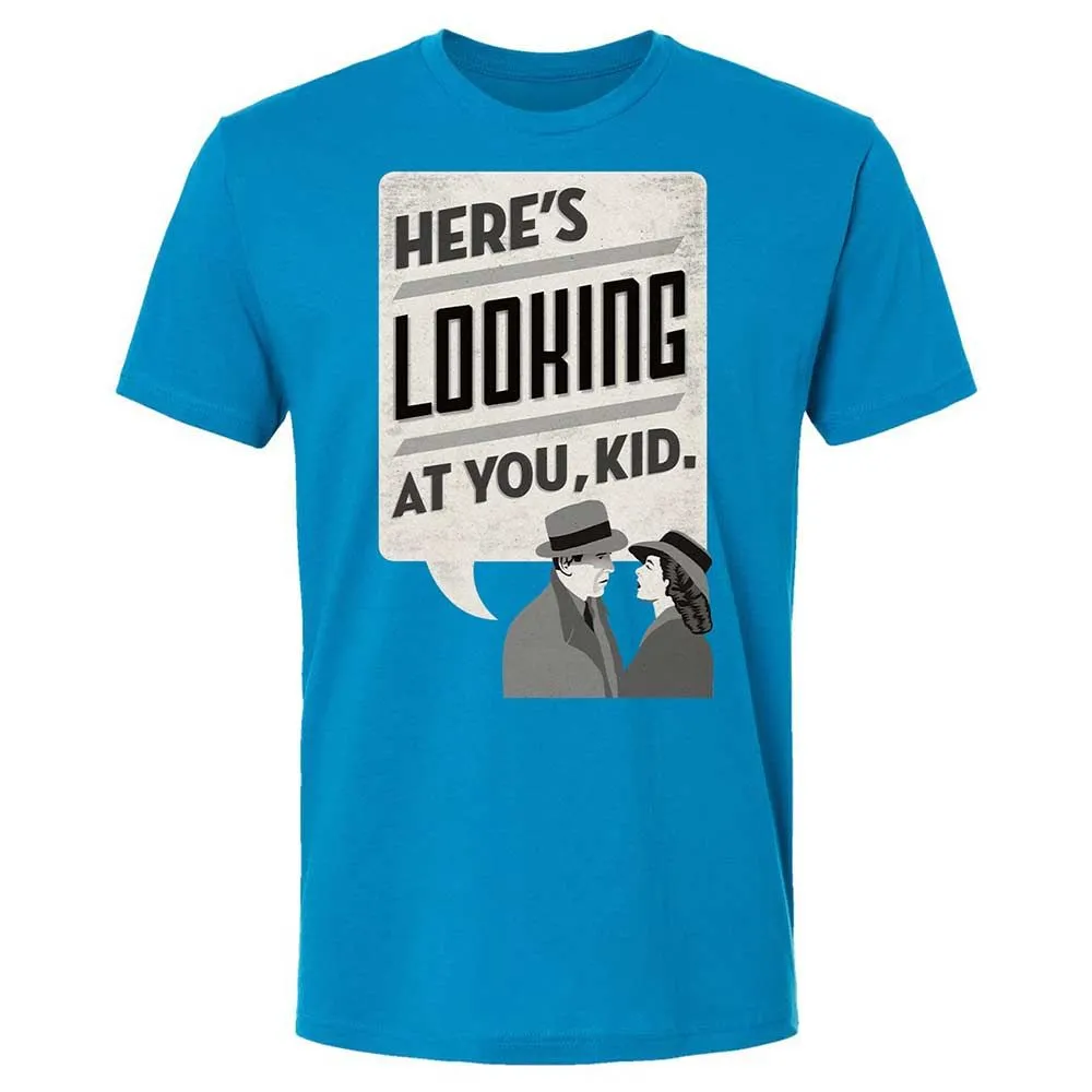 Here's Looking at You Kid - Turquoise - 15