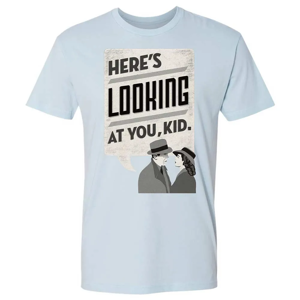 Here's Looking at You Kid - Light Blue - 21