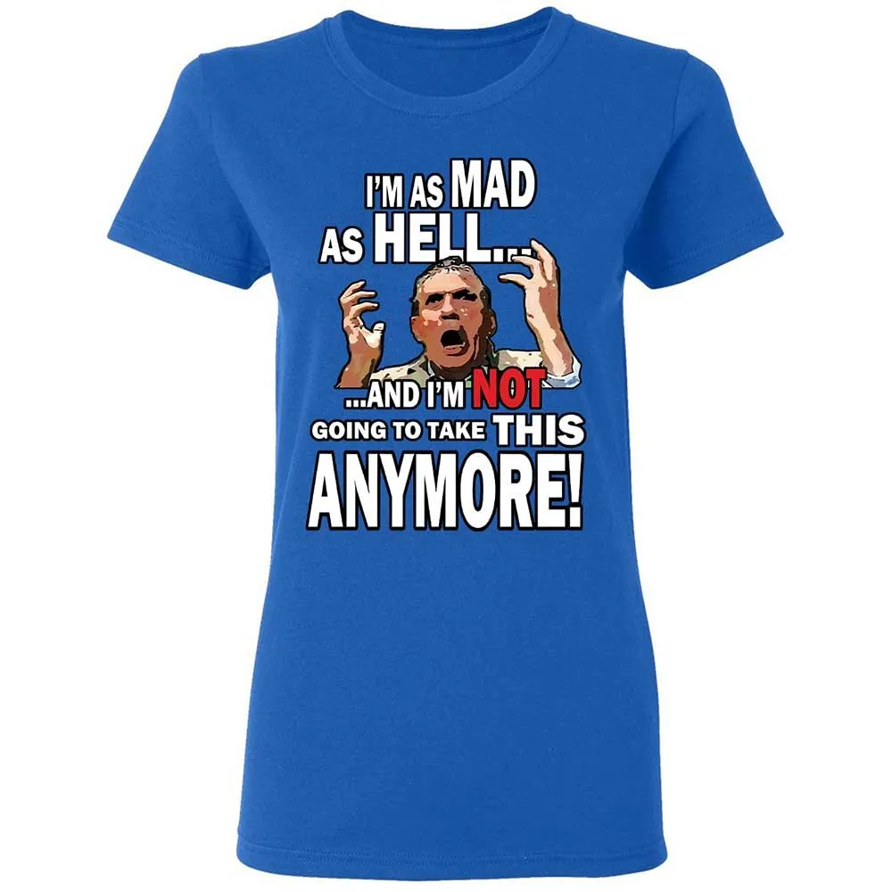 I'm as Mad As Hell - Royal - 3