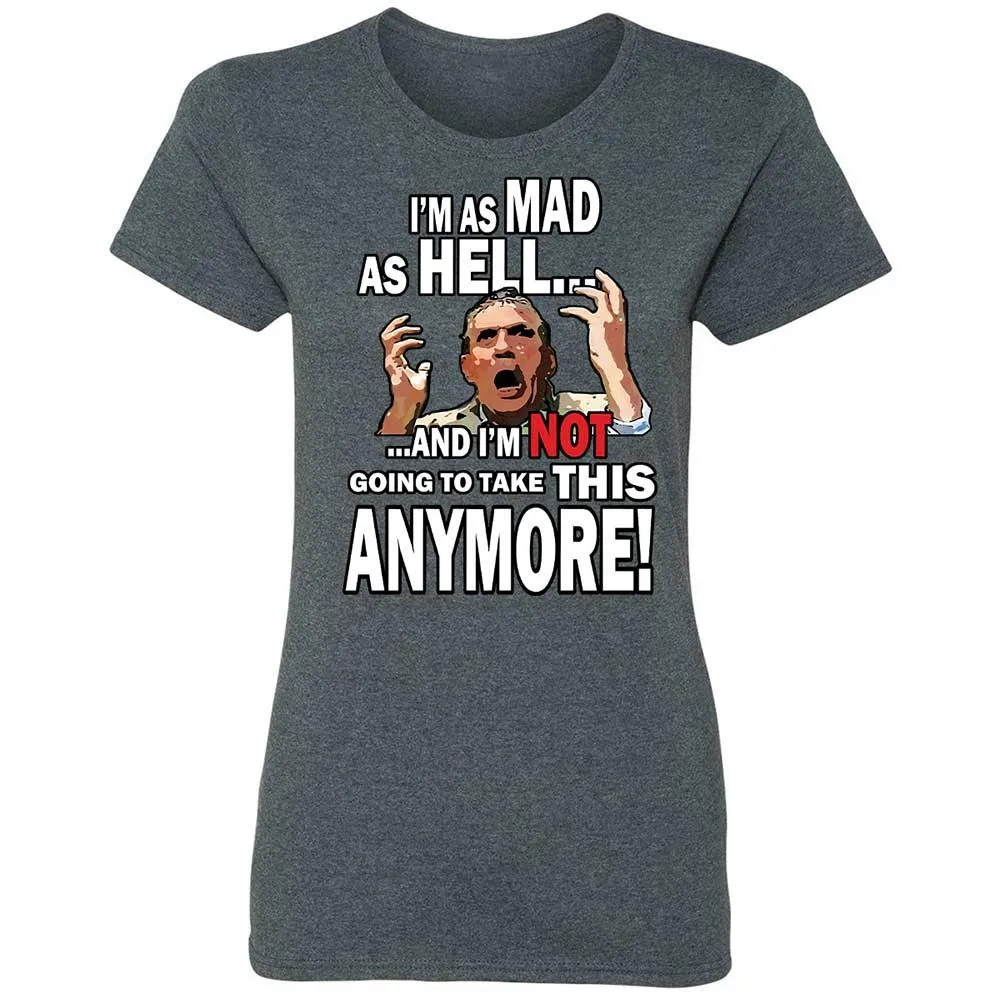 I'm as Mad As Hell - Dark Heather - 6