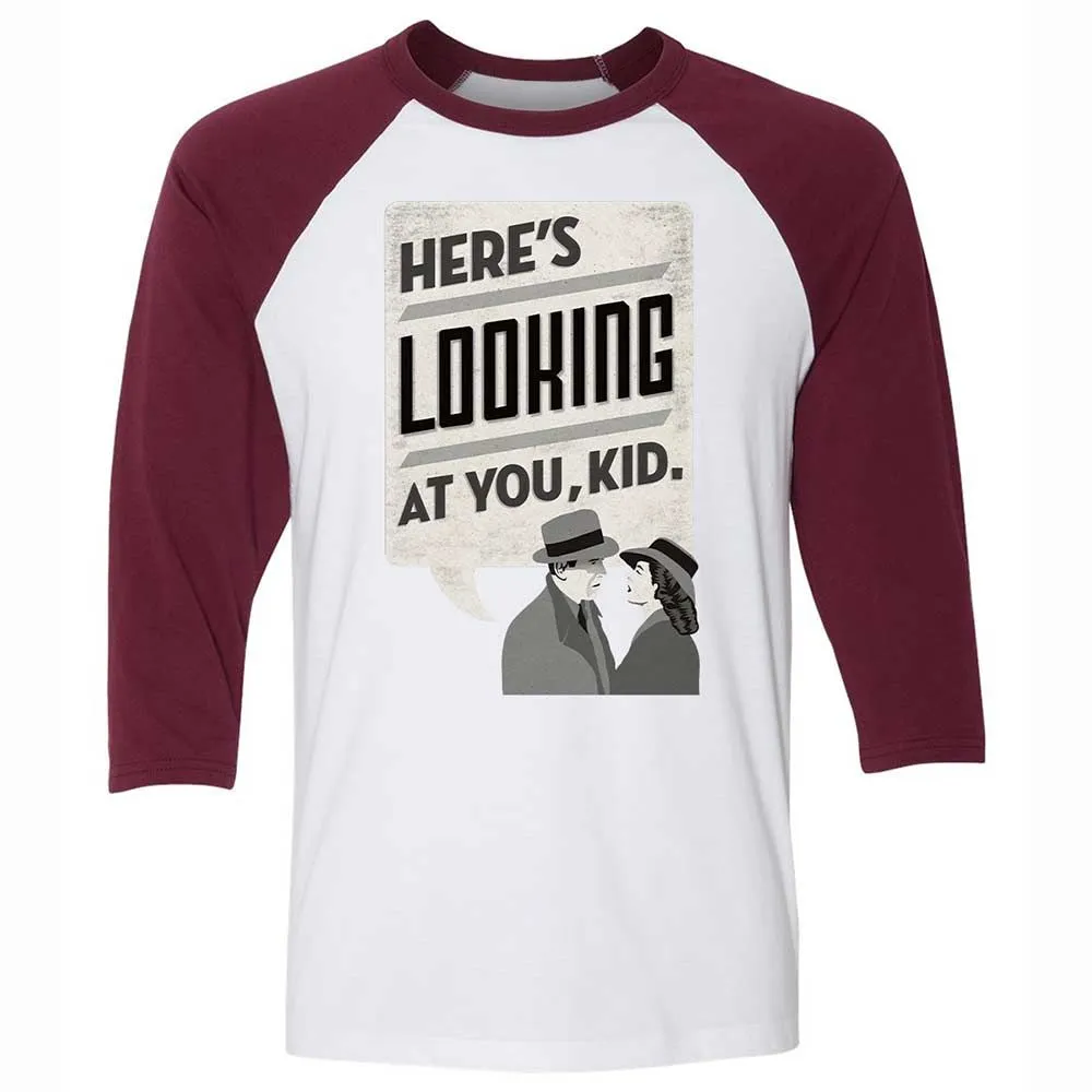 Here's Looking at You Kid - White/Maroon - 7