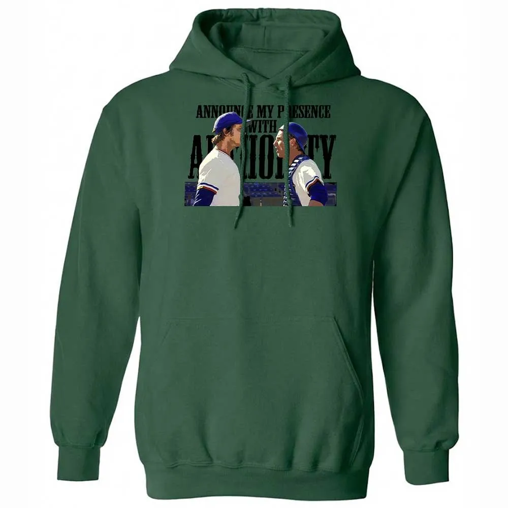 Announce my presence with authority - Forest Green - 16