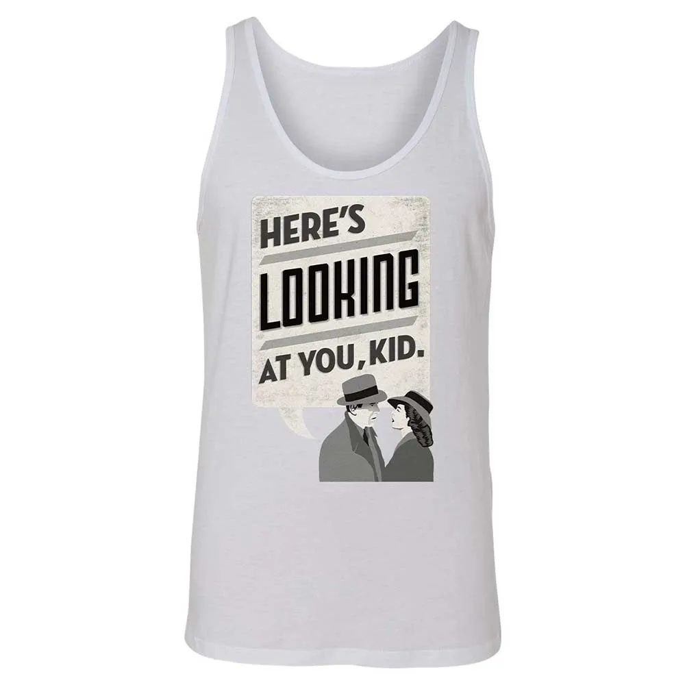 Here's Looking at You Kid - White - 9