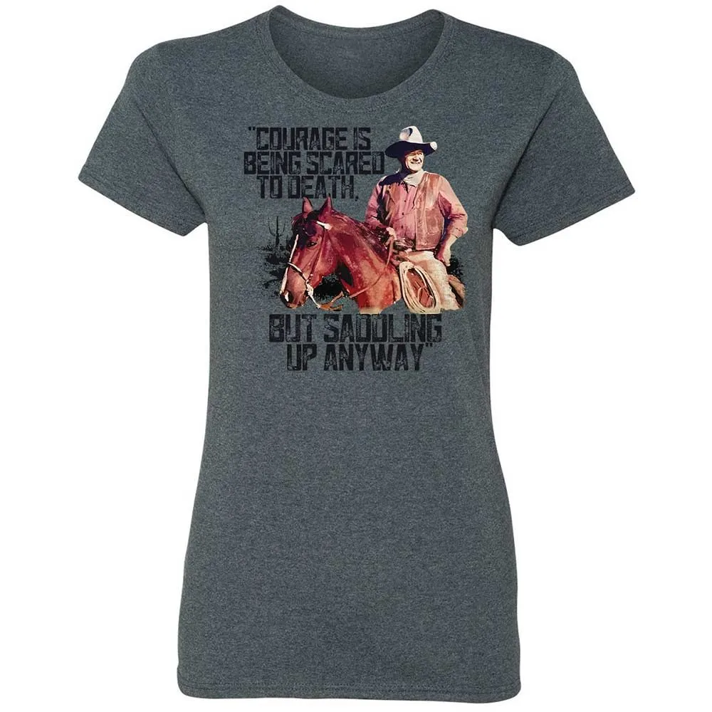 Courage is being scared to death, but saddling up anyway - Dark Heather - 16