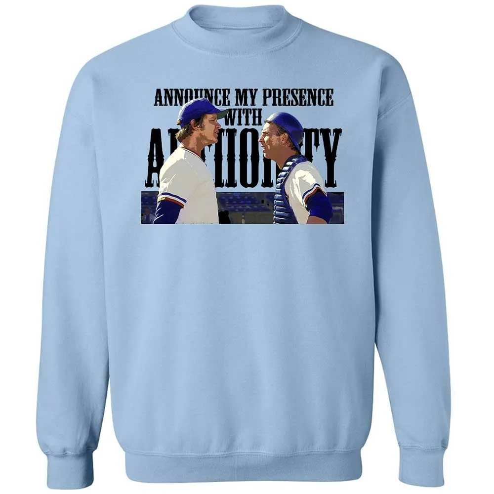 Announce my presence with authority - Light Blue - 4