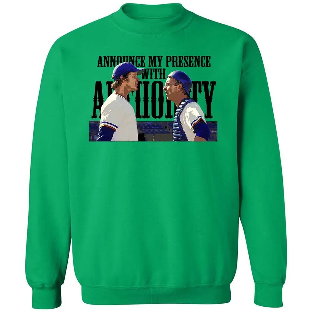 Announce my presence with authority - Irish Green - 13