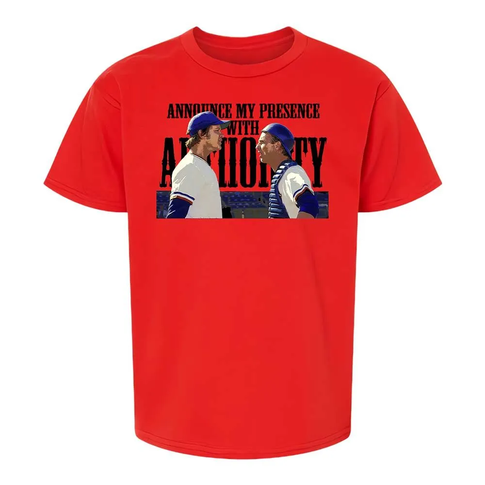 Announce my presence with authority - Red - 6