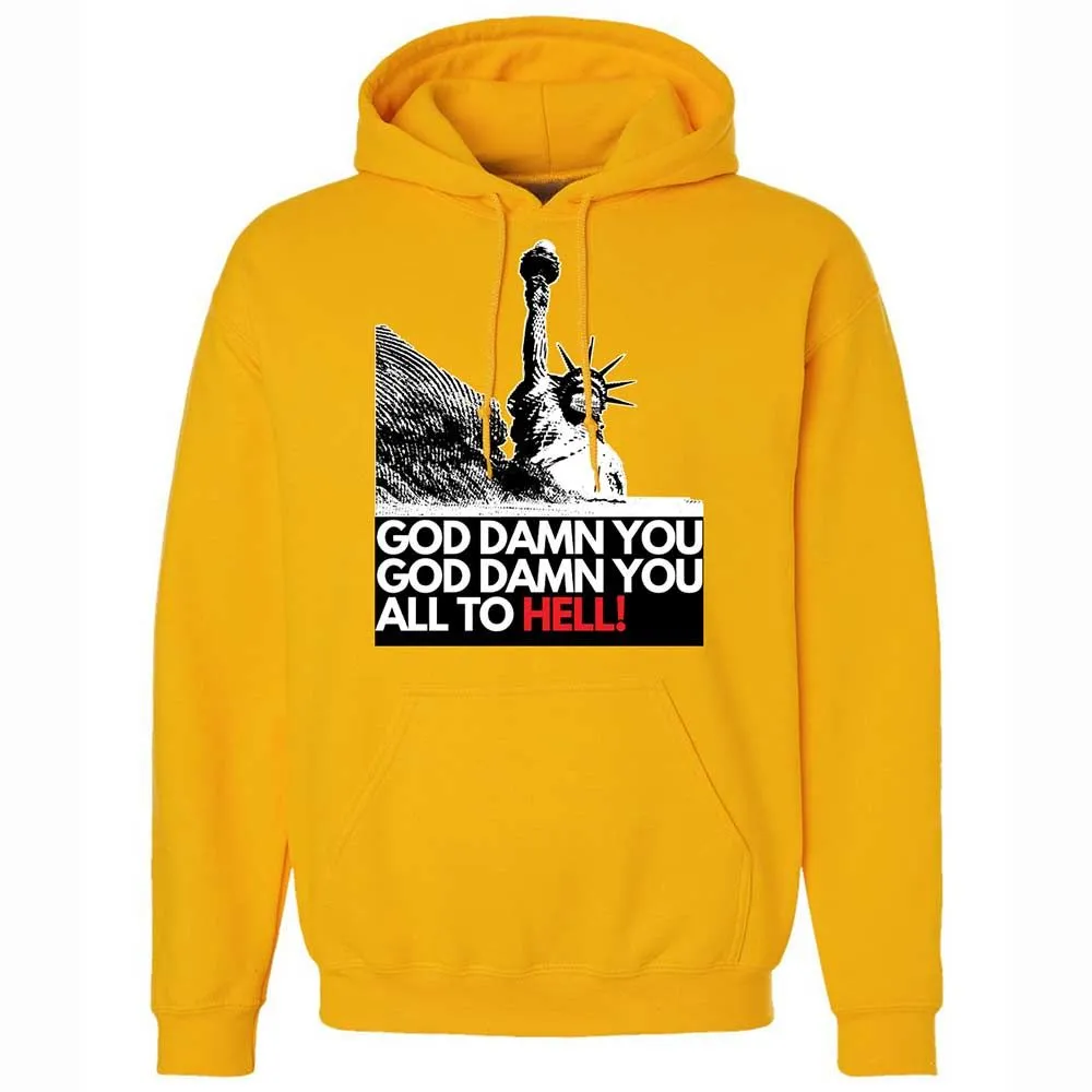 God damn you all to hell! - Gold - 13