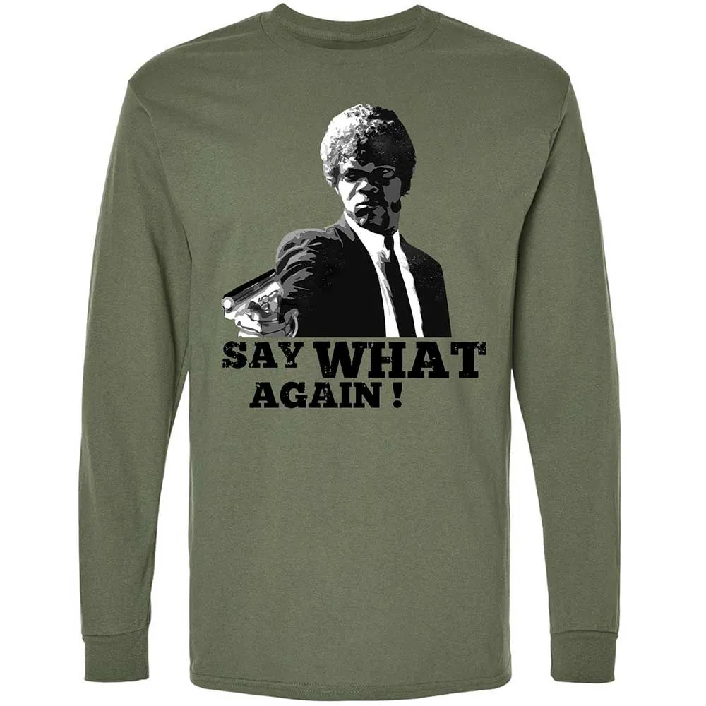Say What Again - Military Green - 19