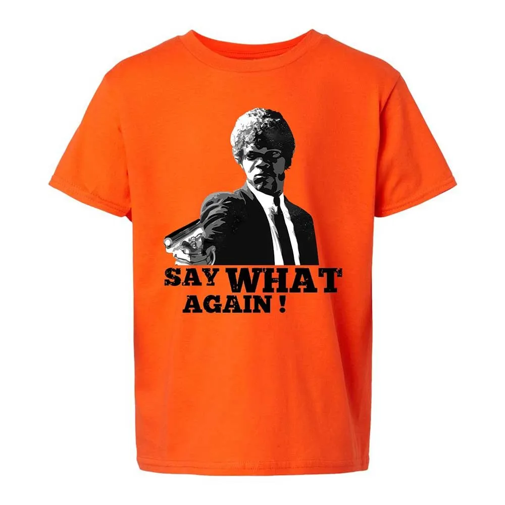Say What Again - Orange - 13