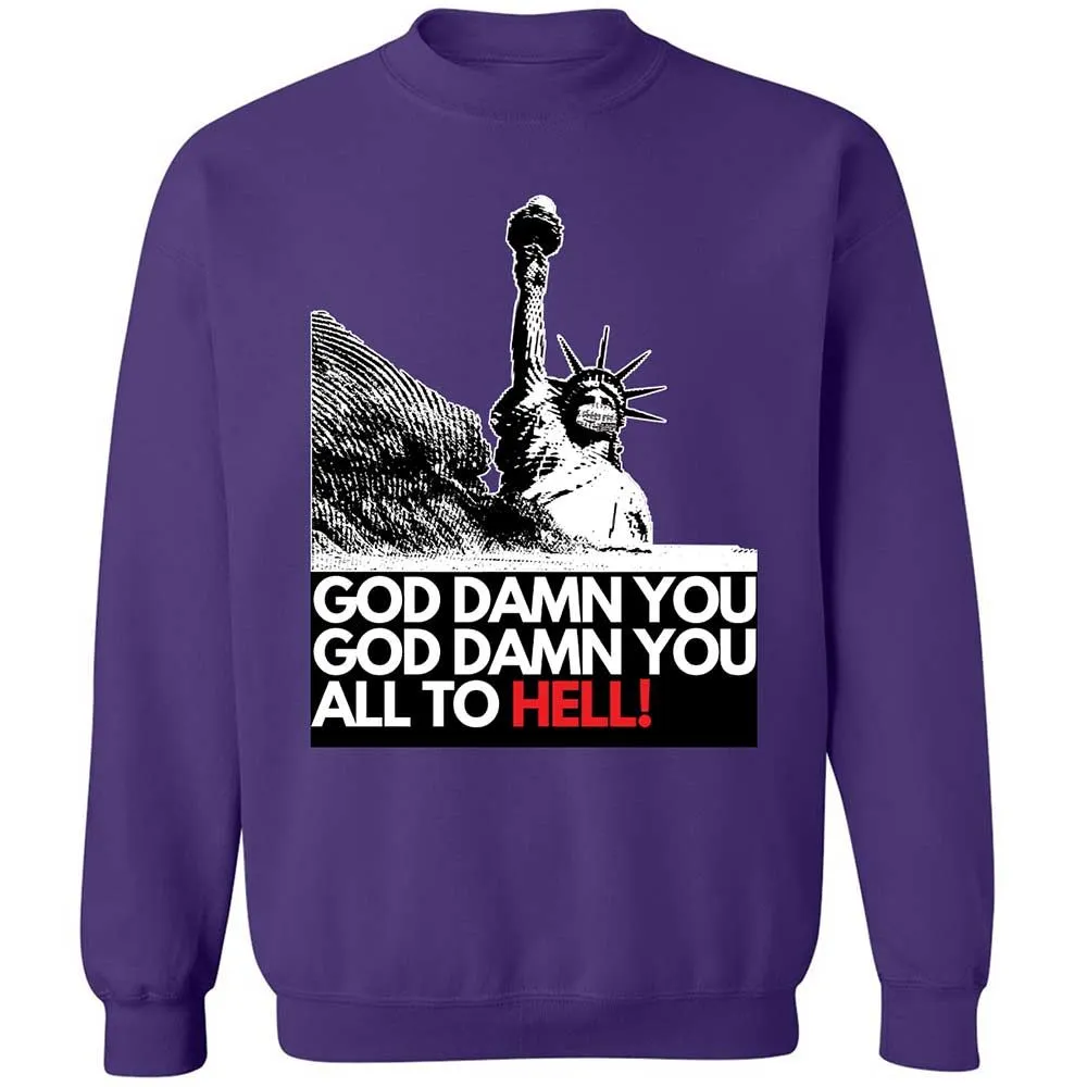 God damn you all to hell! - Purple - 10