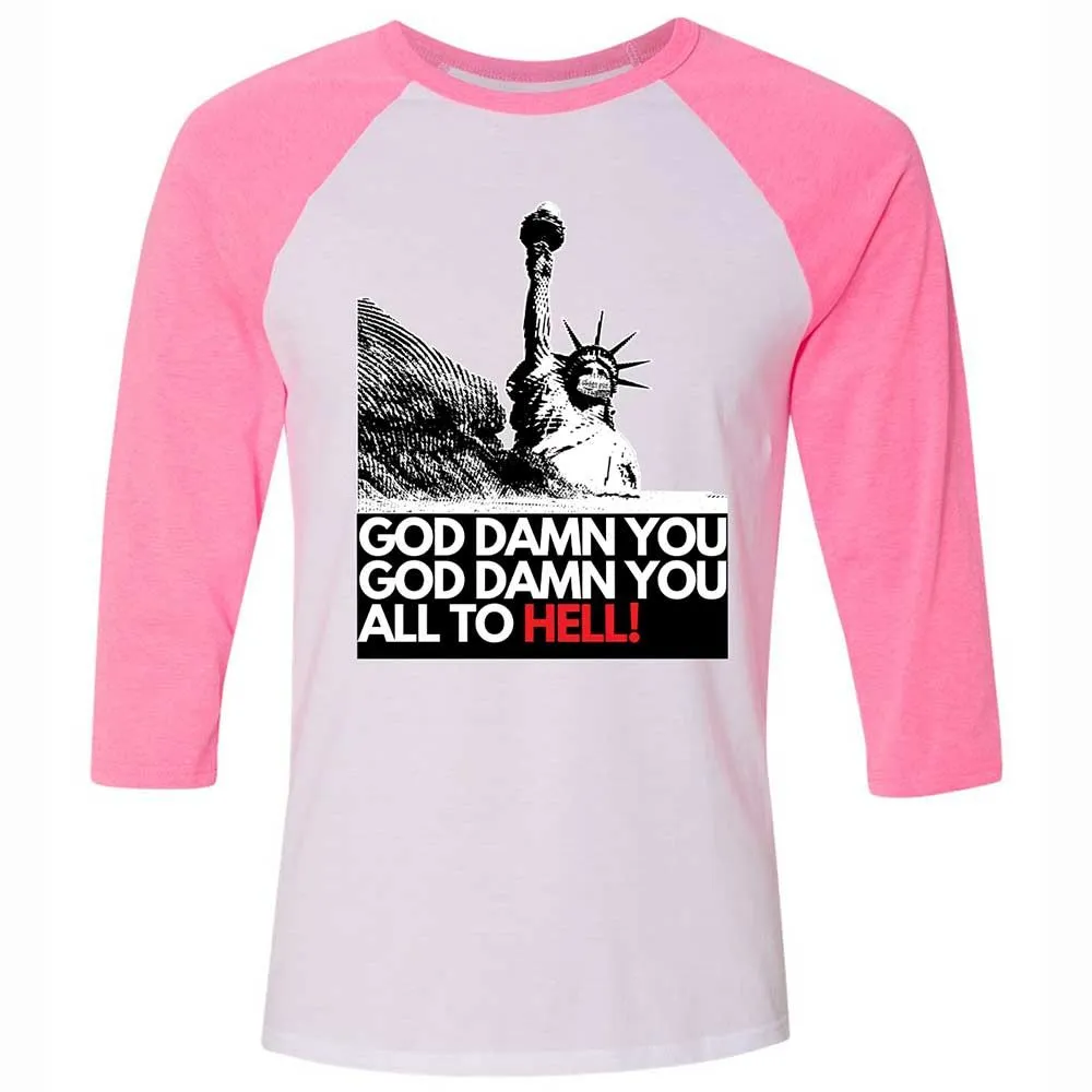 God damn you all to hell! - White/Neon Pink - 12