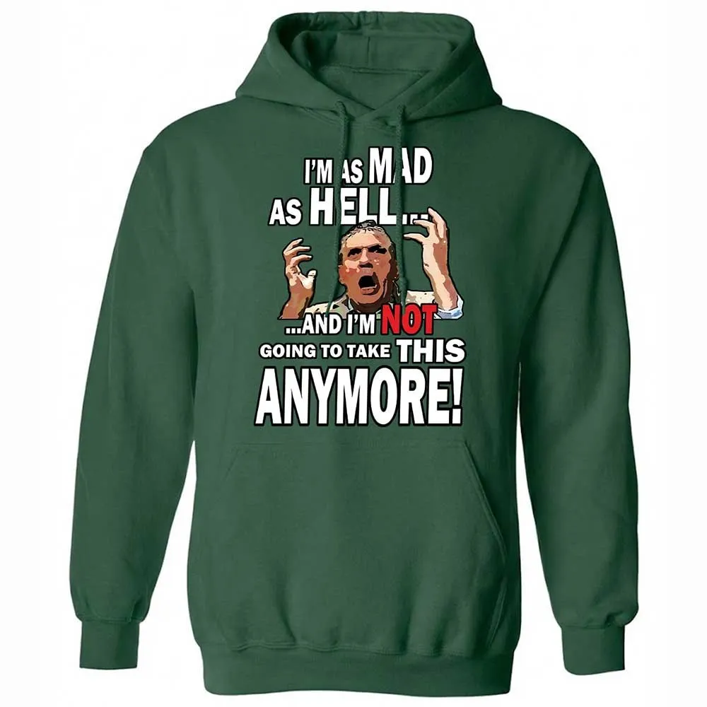 I'm as Mad As Hell - Forest Green - 3