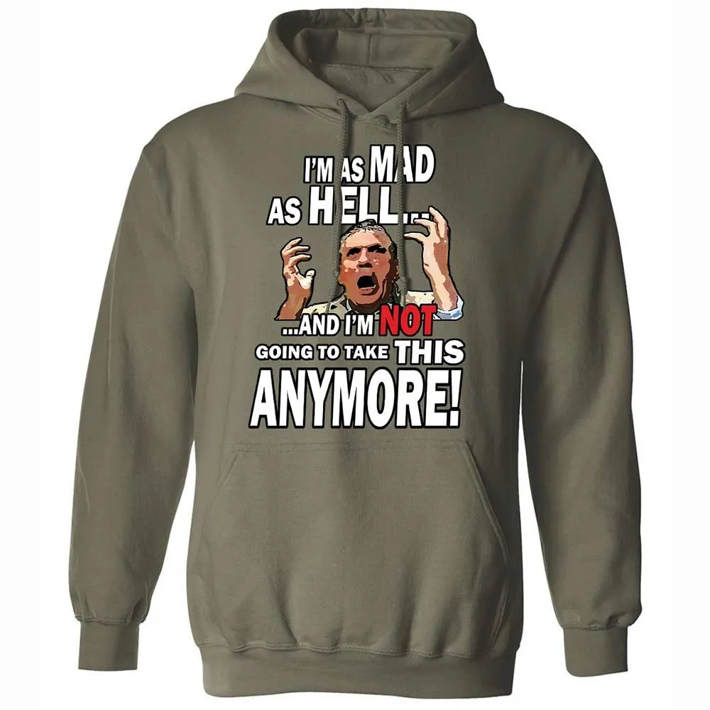 I'm as Mad As Hell - Military Green - 9