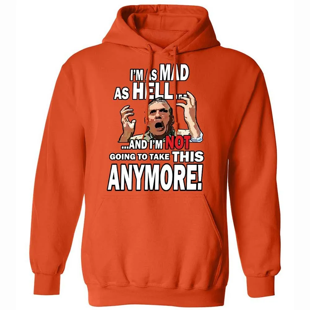 I'm as Mad As Hell - Orange - 13