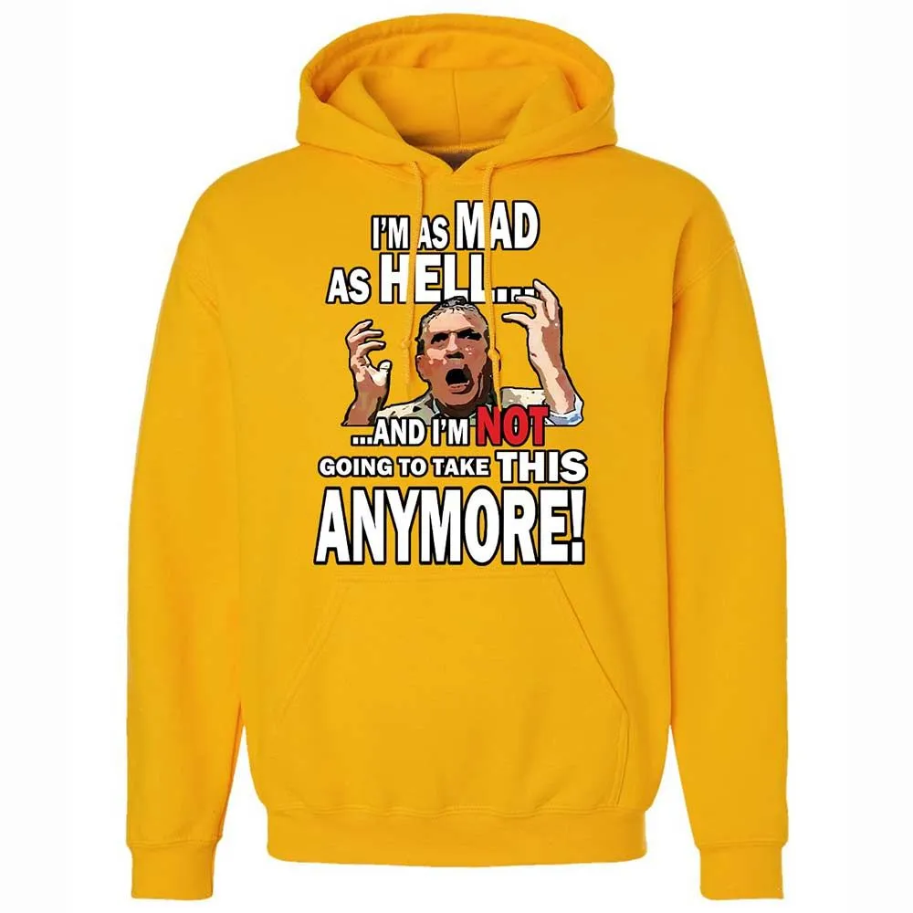 I'm as Mad As Hell - Gold - 15