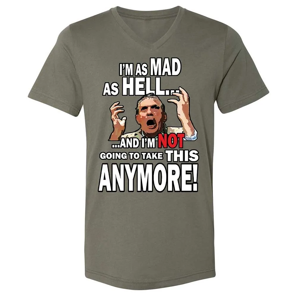 I'm as Mad As Hell - Military Green - 11
