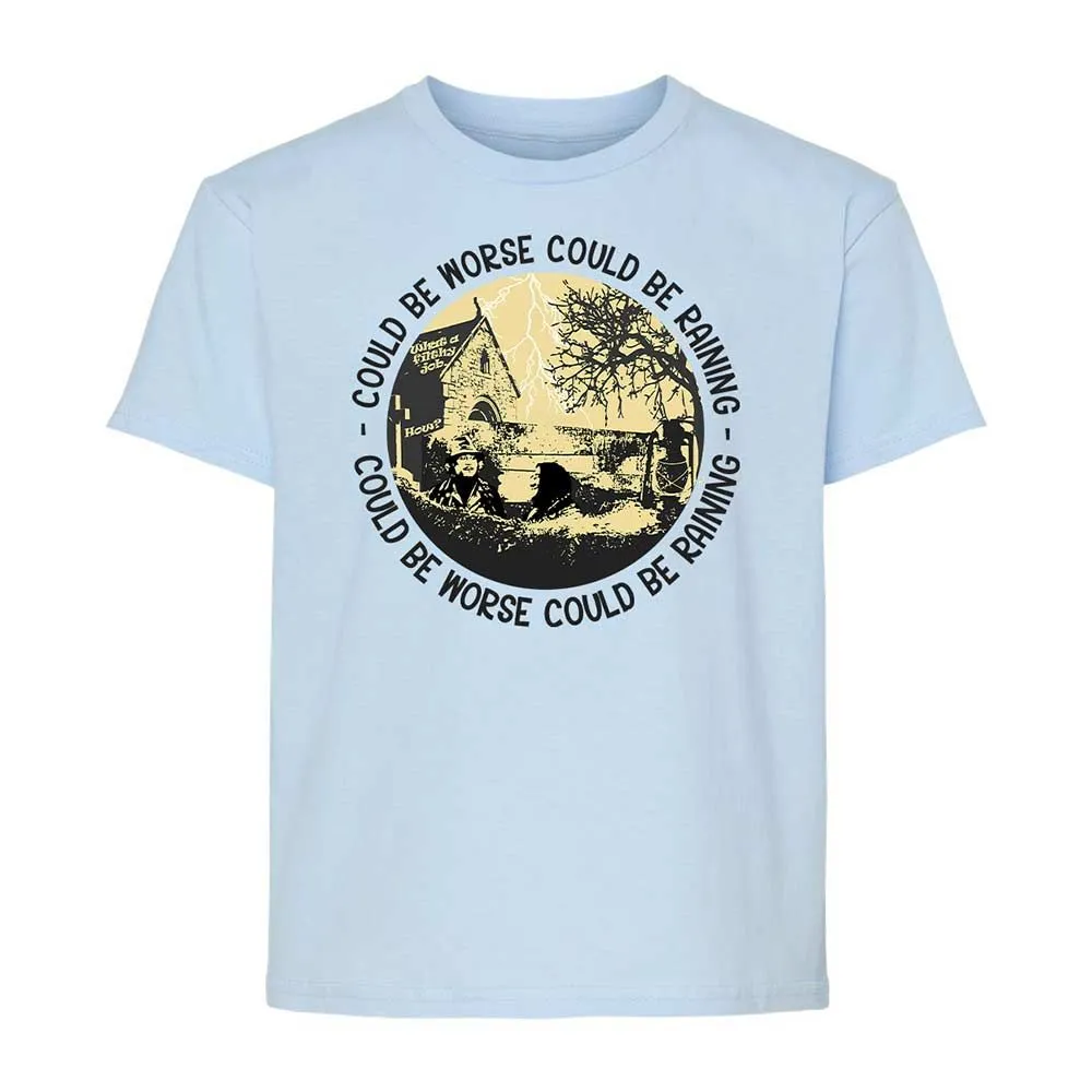 Could be worse - Light Blue - 3