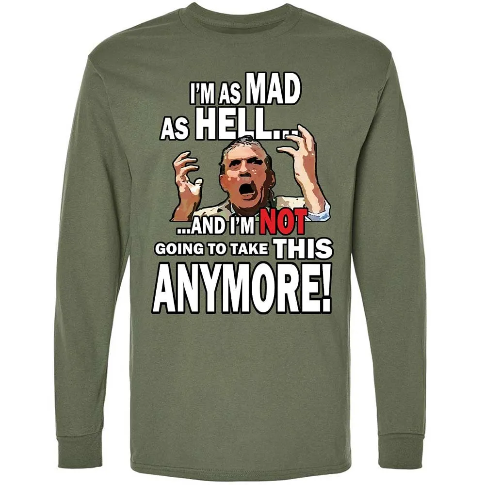 I'm as Mad As Hell - Military Green - 9