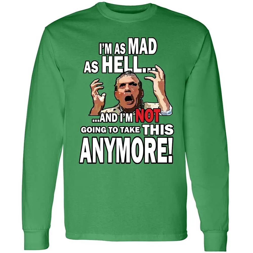 I'm as Mad As Hell - Irish Green - 10