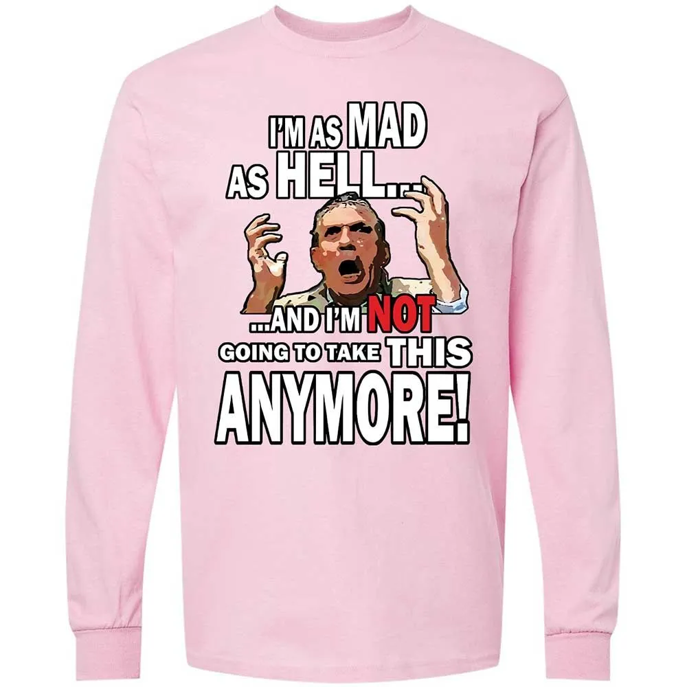 I'm as Mad As Hell - Light Pink - 16