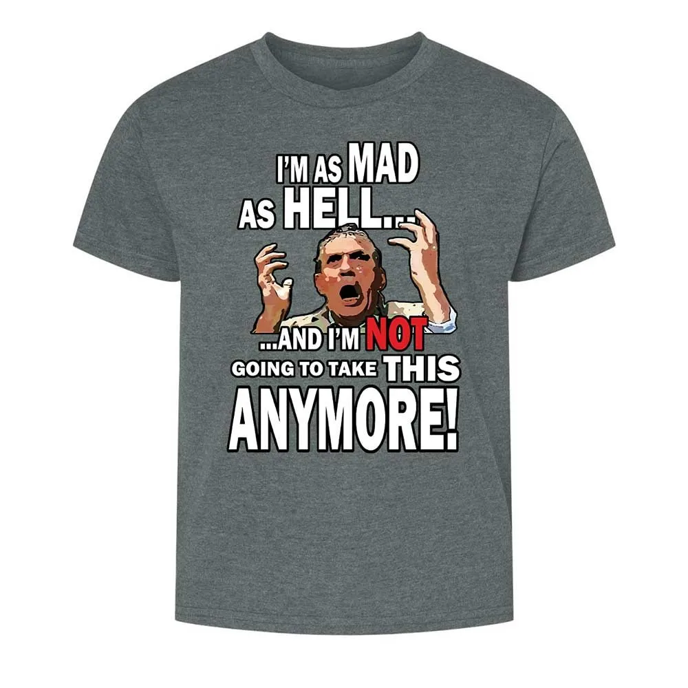 I'm as Mad As Hell - Dark Heather - 10