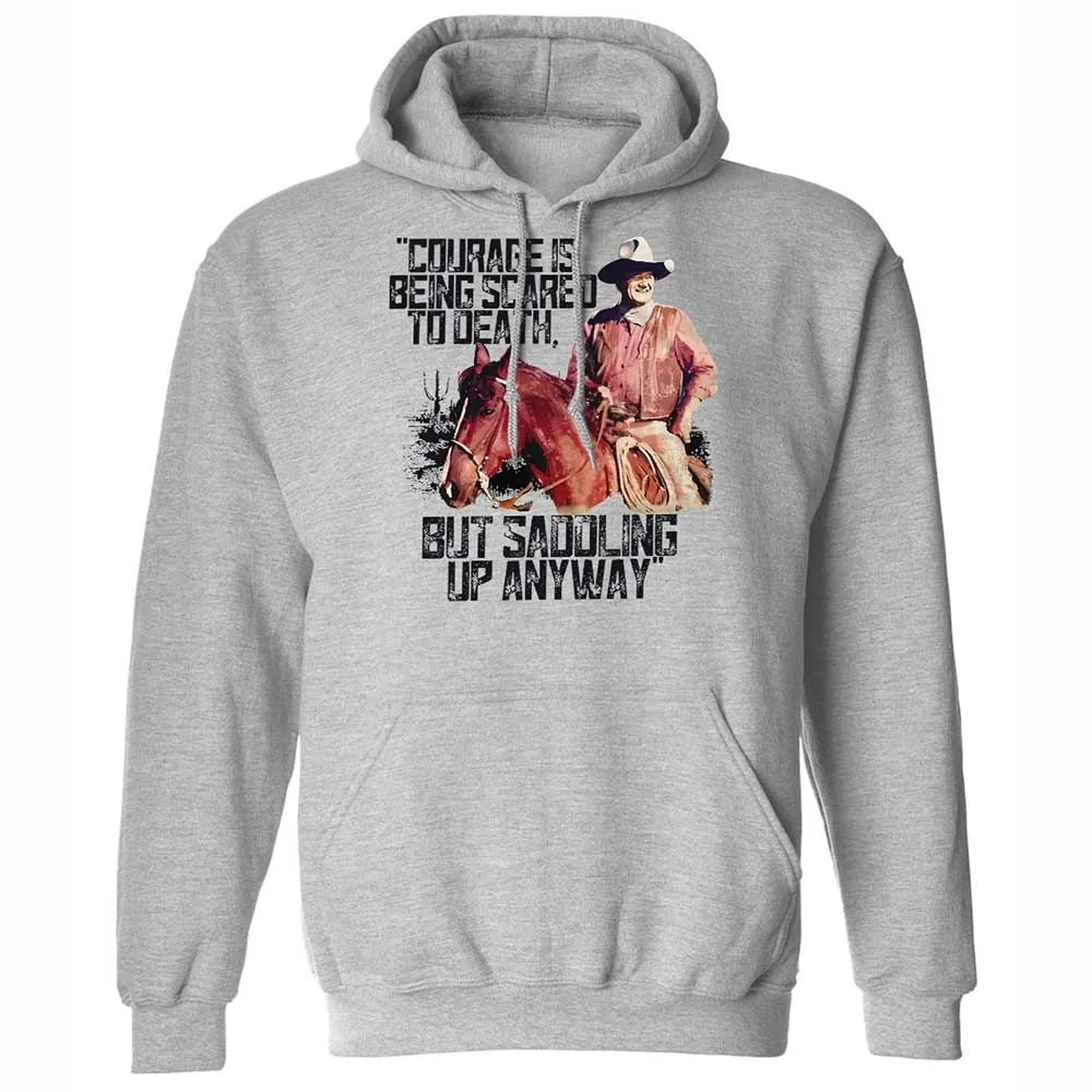 Courage is being scared to death, but saddling up anyway - Sport Grey - 3