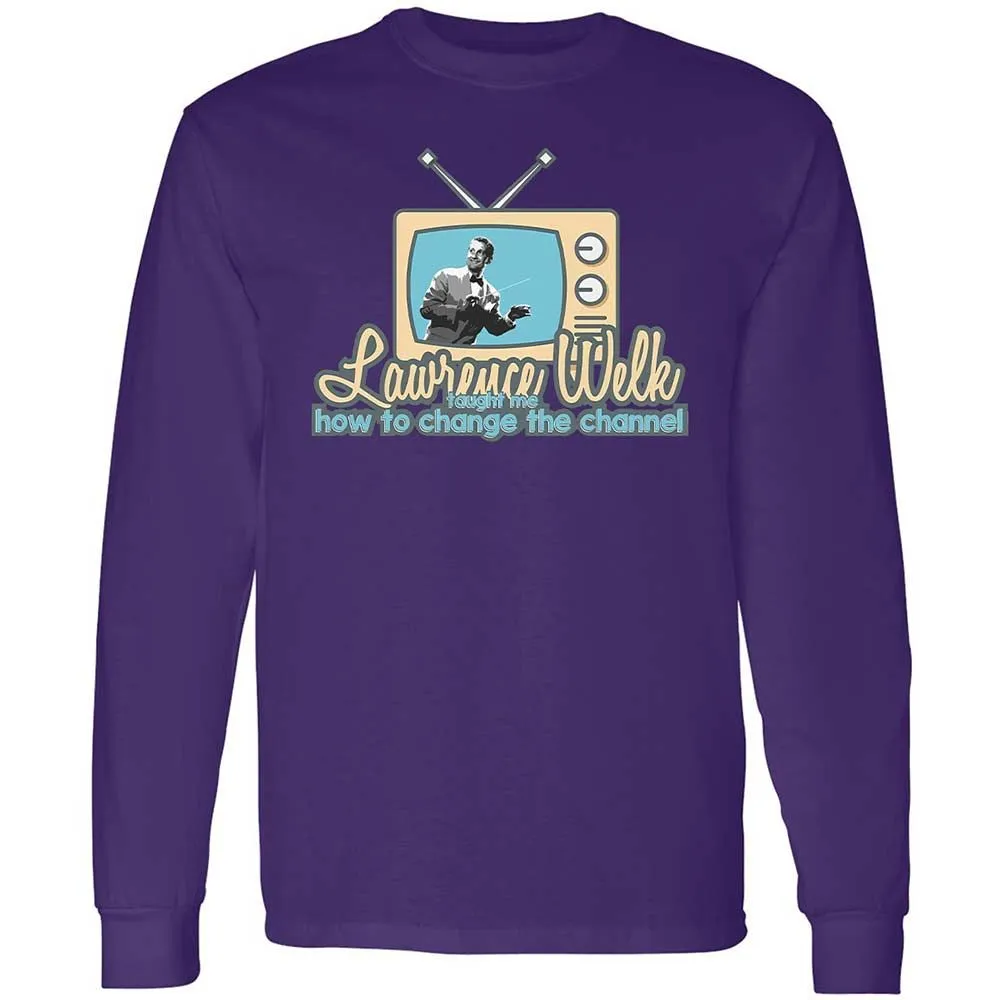 Lawrence Welk Taught Me How to Change the Channel - Purple - 9