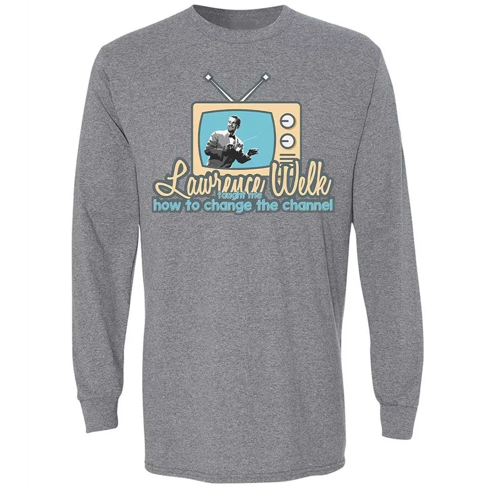 Lawrence Welk Taught Me How to Change the Channel - Graphite Heather - 18