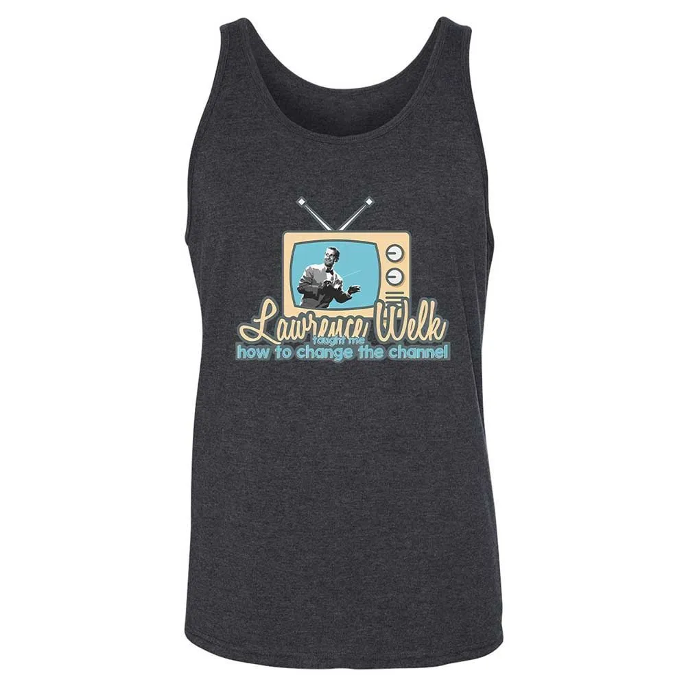 Lawrence Welk Taught Me How to Change the Channel - Dark Grey Heather - 10